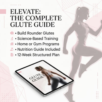 The Complete Glute Growth Guide